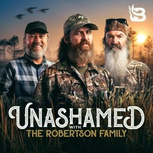 Unashamed with Phil & Jase Robertson podcast