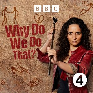 Why Do We Do That? podcast