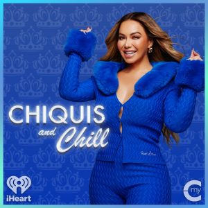 Chiquis and Chill
