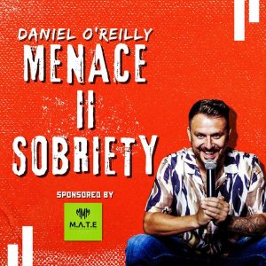 Menace to Sobriety podcast