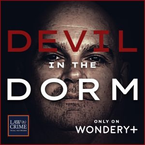 Devil in the Dorm podcast