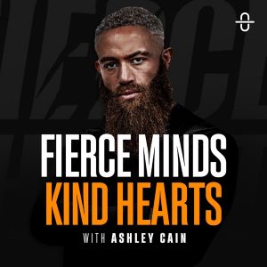 Fierce Minds Kind Hearts podcast