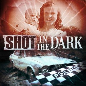 Shot In The Dark podcast