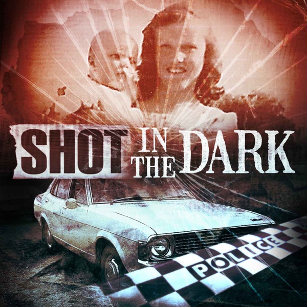 Shot In The Dark Listen on Play Podcast