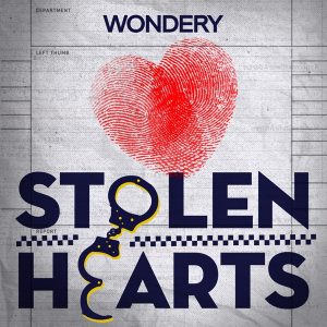 Stolen Hearts podcast