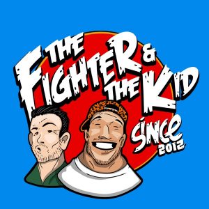 The Fighter & The Kid podcast