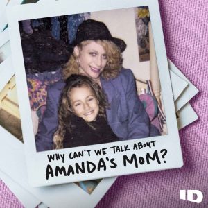 Why Can't We Talk About Amanda's Mom? podcast
