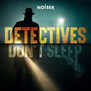 Detectives Don't Sleep podcast