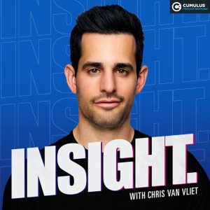 Insight with Chris Van Vliet podcast