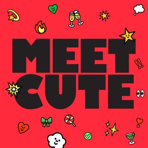 Meet Cute Rom-Coms