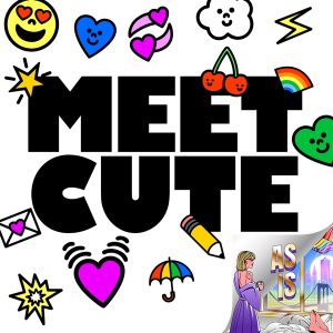 Meet Cute Rom-Coms