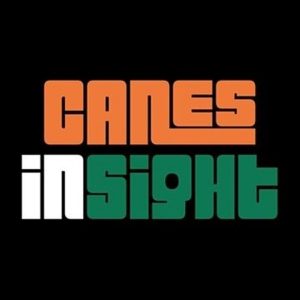 The CanesInSight Podcast