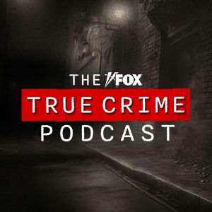 The FOX True Crime Podcast w/ Emily Compagno