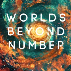 Worlds Beyond Number