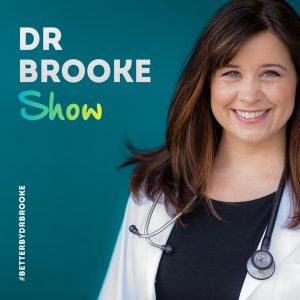 Dr. Brooke Show podcast