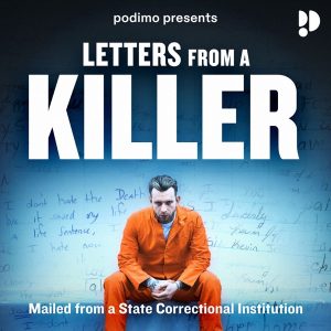 Letters From A Killer podcast