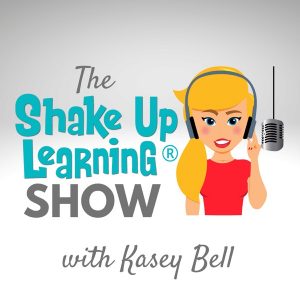 Shake Up Learning Show podcast