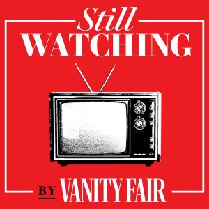 Still Watching: Succession by Vanity Fair podcast