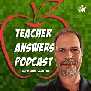 Teacher Answers podcast