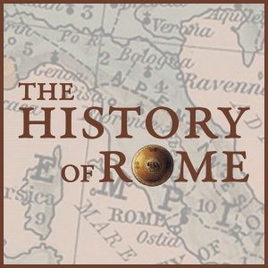 The History of Rome podcast