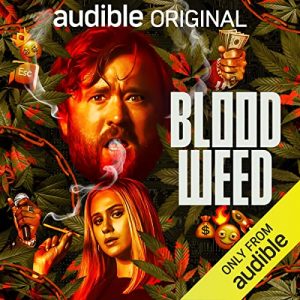 Blood Weed podcast