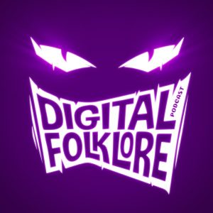 Digital Folklore podcast