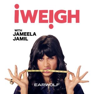 I Weigh with Jameela Jamil podcast