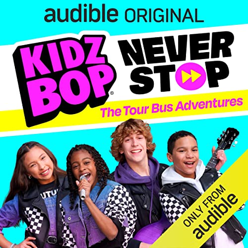 Kidz bop never stop the tour bus adventures