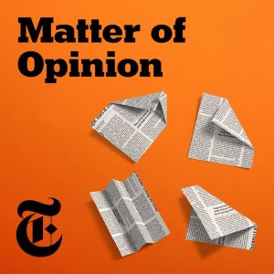 Matter of Opinion podcast