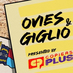 OVIES + GIGLIO podcast