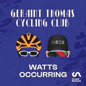 The Geraint Thomas Cycling Club podcast