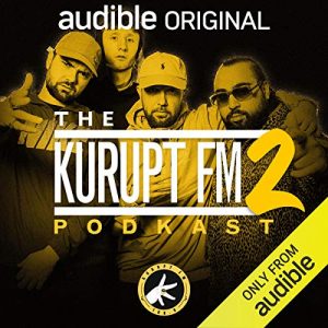 The Kurupt FM Podkast (Series 2) podcast