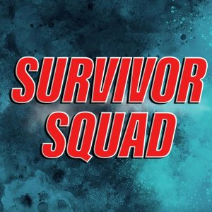 The Survivor Squad