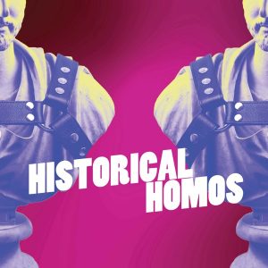 Historical Homos podcast