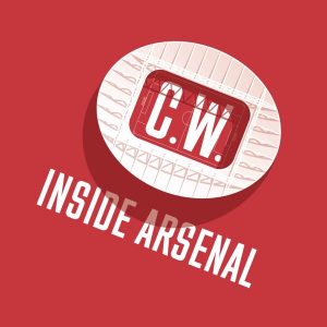 Inside Arsenal with Charles Watts: The latest Arsenal news and transfer stories podcast