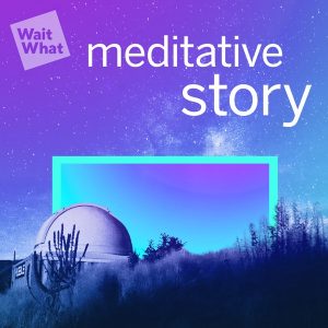 Meditative Story