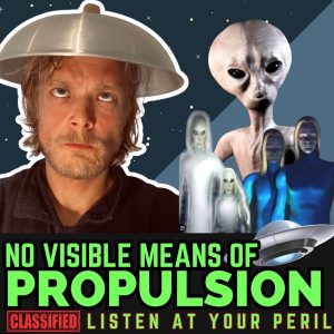 No Visible Means of Propulsion podcast
