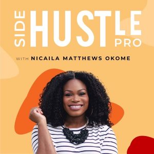 Side Hustle Pro podcast