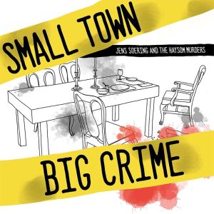 Small Town Big Crime podcast