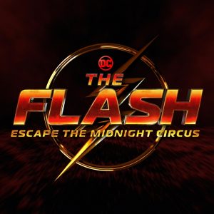 The Flash: Escape The Midnight Circus