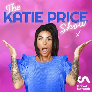 The Katie Price Show podcast