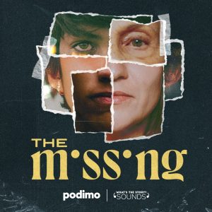 The Missing podcast