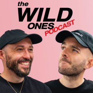 The Wild Ones podcast