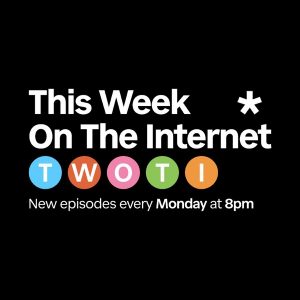 This Week On The Internet podcast