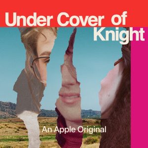 Under Cover of Knight podcast