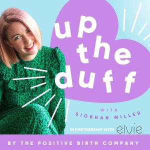 Up the Duff podcast