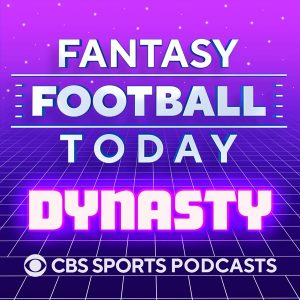 Fantasy Football Today Dynasty podcast