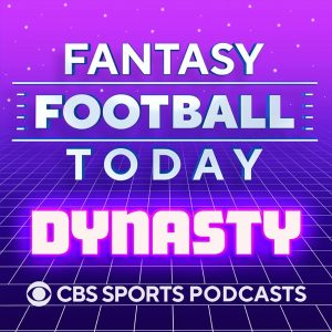 Fantasy Football Today Dynasty podcast