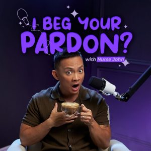 I Beg Your Pardon podcast