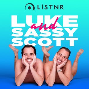 Luke And Sassy Scott podcast